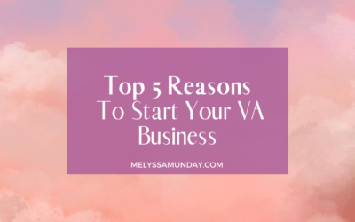 Episode 03 Top 5 Reasons To Start Your VA Business